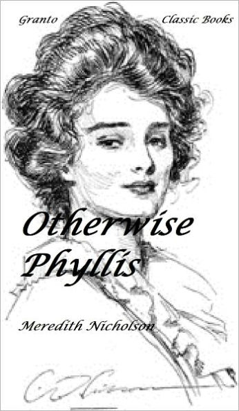 Otherwise Phyllis by Meredith Nicholson