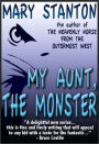 My Aunt, The Monster