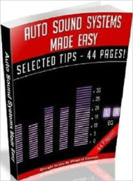 Title: Knowledge and Know How -Auto Sound Systems Made Easy, Author: Irwing