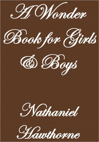 A WONDER BOOK FOR GIRLS & BOYS