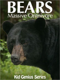 Title: Bears: Massive Omnivores, Author: Matt Fields