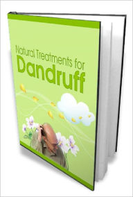 Title: Natural Treatments for Dandruff, Author: Irwing