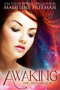 Title: Awaking, Author: Madeline Freeman