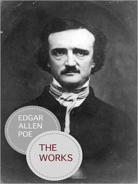 The Works Of Edgar Alan Poe: The Raven Edition! By Edgar Allan Poe ...