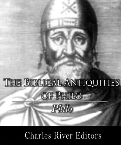 The Biblical Antiquities of Philo (Formatted with TOC)