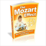 Title: An Introduction of Mozart Effect - Transformational Powers to Health, Education and Well Being, Author: Irwing