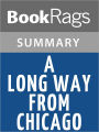 A Long Way From Chicago by Richard Peck Summary & Study Guide