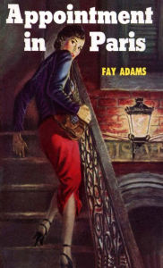 Title: Appointment in Paris, Author: Fay Adams