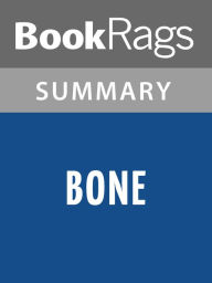 Title: Bone by Fae Myenne Ng Summary & Study Guide, Author: BookRags