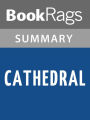 Cathedral by Raymond Carver Summary & Study Guide