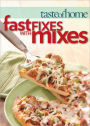 Taste of Home Fast Fixes with Mixes