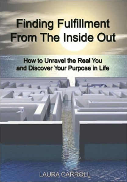 Finding Fulfillment From the Inside Out