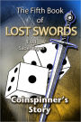 The Fifth Book Of Lost Swords : Coinspinner's Story