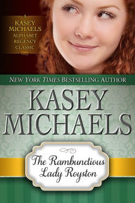 Title: The Rambunctious Lady Royston, Author: Kasey Michaels