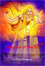 Daughter of The Sun w/ Direct link technology (A Western Adventure Story)