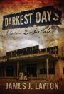 Darkest Days: A Southern Zombie Tale