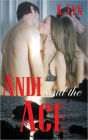 Andi and the Ace