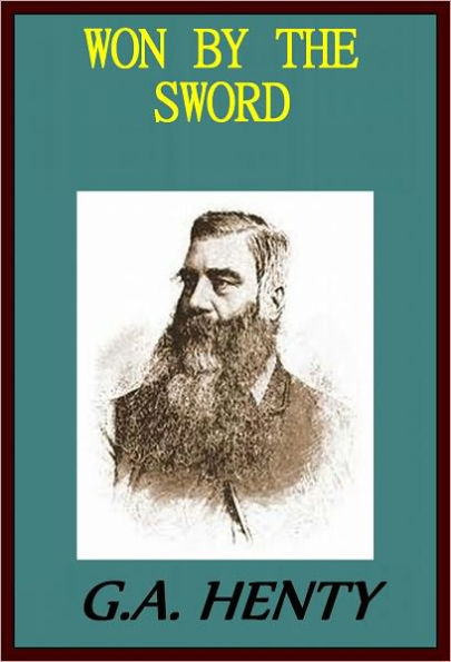 WON BY THE SWORD A STORY OF THE THIRTY YEARS' WAR