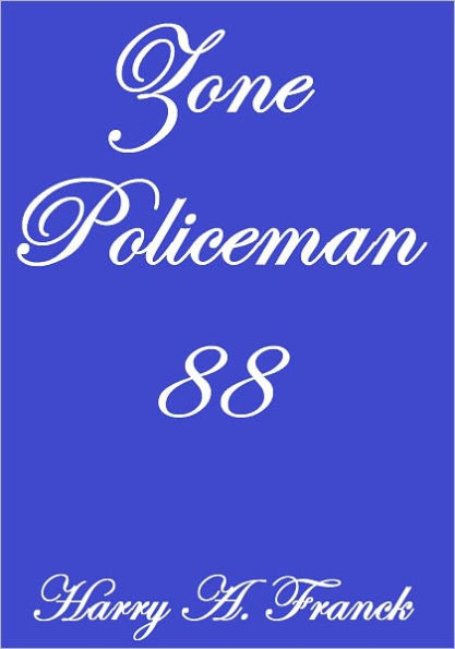 ZONE POLICEMAN 88