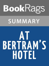 Title: At Bertram's Hotel by Agatha Christie l Summary & Study Guide, Author: BookRags