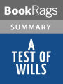 A Test of Wills by Caroline and Charles Todd l Summary & Study Guide