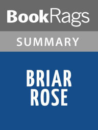 Title: Briar Rose (novel) by Jane Yolen l Summary & Study Guide, Author: BooKRags