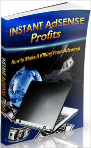 Title: Instant AdSense Profits: How To Make A Killing From Adsense! Profitable Adsense Tactics!, Author: Mission Surf