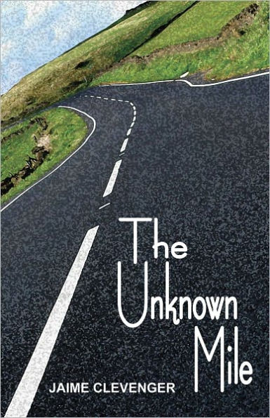 The Unknown Mile