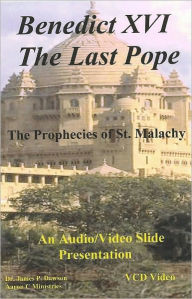 Title: Benedict XVI, the Last Pope, Author: James Phillip Dawson