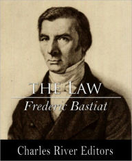 Title: The Law, Author: Frederic Bastiat