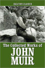 The Collected Works of John Muir