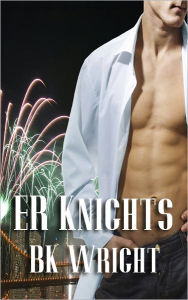 Title: ER Knights, Author: B. K. Wright