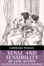 Sense and Sensibility (Illustrated by Hugh Thomson)