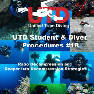 Title: UTD Student & Diver Procedures #18. Ratio Deco, Author: Andrew Georgitsis