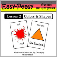 Title: German Lesson 2: Shapes & Colors (Learn German Flash Cards), Author: Cory Spry