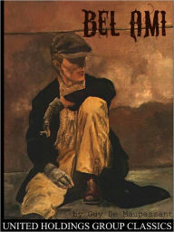 Title: Bel Ami, Author: Guy de Maupassant