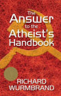 The Answer to the Atheist's Handbook