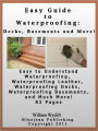 Easy Guide to Waterproofing: Decks, Leather and More!