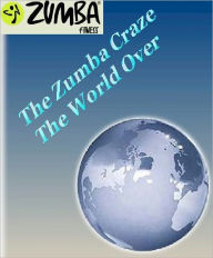 Title: The Zumba Craze, Author: Klaus Jonietz