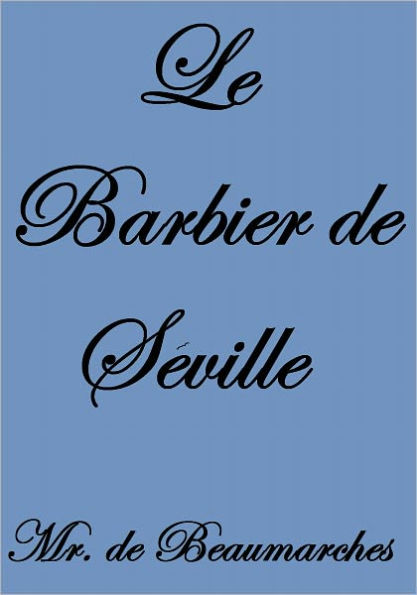 LE BARBIER DE SÉVILLE