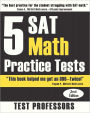 5 SAT Math Practice Tests (2nd Edition)