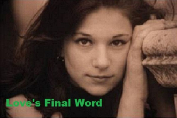 Love's Final Word