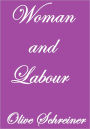 WOMAN AND LABOUR