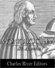 Title: Monologium (Formatted with TOC), Author: St. Anselm