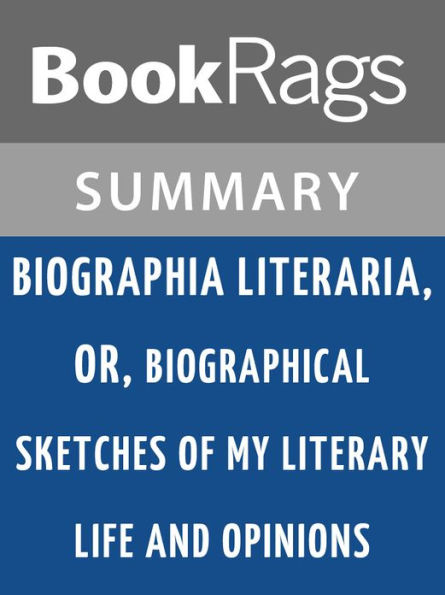 Biographia Literaria by Samuel Taylor Coleridge l Summary & Study Guide