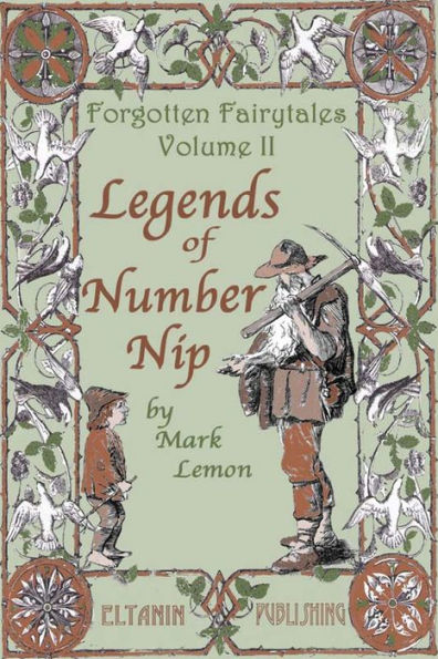 Legends of Number Nip [illustrated] - Forgotten Fairytales Vol. 2