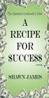A Recipe For Success