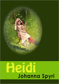 Title: Heidi, Author: Johanna Spyri