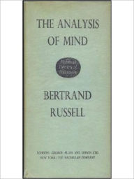 Title: The Analysis Of Mind: A Philosophy/Psychology Classic By Bertrand Russell! AAA+++, Author: Bertrand Russell