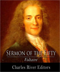 Title: The Sermon of the Fifty, Author: Voltaire